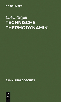 Technische Thermodynamik [German] 3110064057 Book Cover