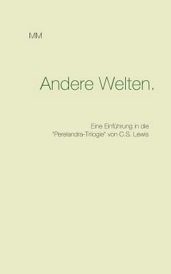 Andere Welten.: Eine Einführung in die "Perelan... [German] 3739236221 Book Cover