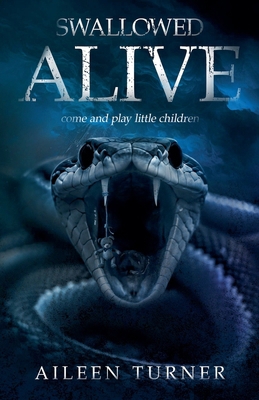 Swallowed Alive B0G1QWXKS7 Book Cover