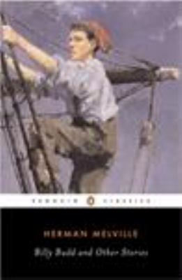 Billy Budd, Sailor: And Other Stories 0140390537 Book Cover