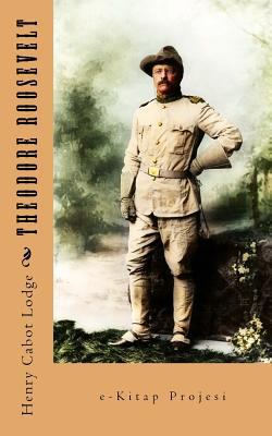 Theodore Roosevelt 1534729763 Book Cover
