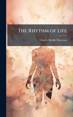 The Rhythm of Life 1025184122 Book Cover