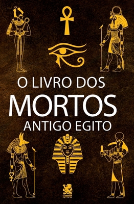 O Livro dos Mortos [Portuguese] 6587817831 Book Cover