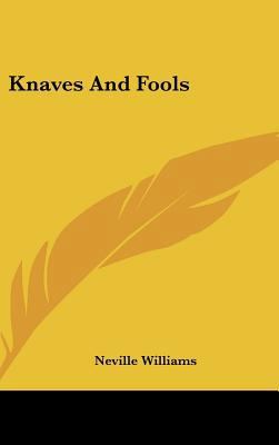 Knaves and Fools 1104853043 Book Cover