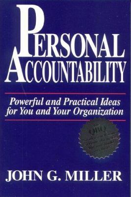 Personal Accountability: Powerful and Practical... 0966583213 Book Cover