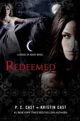 Redeemed: A House of Night Novel 0312594445 Book Cover