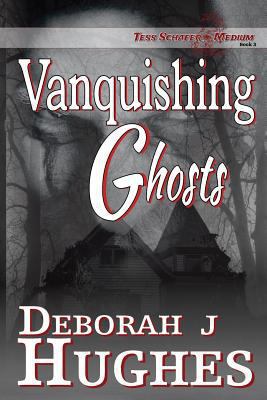 Vanquishing Ghosts 1985103680 Book Cover