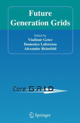 Future Generation Grids 144193913X Book Cover