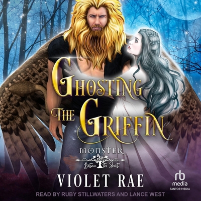 Ghosting the Griffin (Monster Between the Sheets)            Book Cover