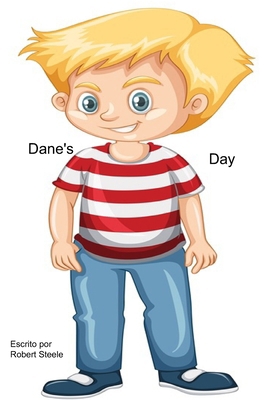 Dane's Day [Spanish] B0F3D7Q287 Book Cover