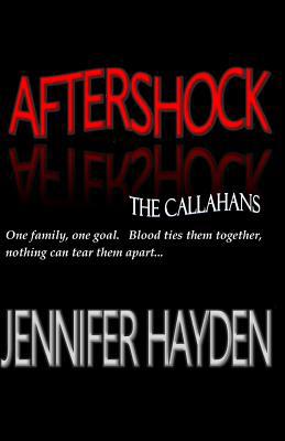 Aftershock: The Callahans Book 3 1482070634 Book Cover