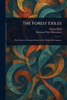 The Forest Exiles 1023053934 Book Cover