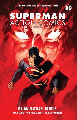 Superman: Action Comics Vol. 1: Invisible Mafia 1401288723 Book Cover