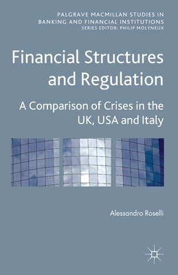 Financial Structures and Regulation: A Comparis... 1349330116 Book Cover