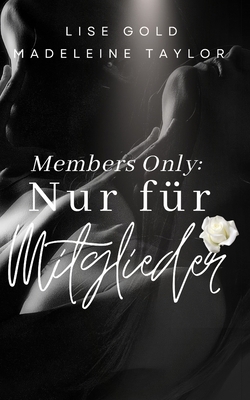 Members Only: Nur für Mitglieder [German]            Book Cover