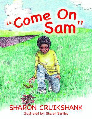 Come On Sam 1943343659 Book Cover