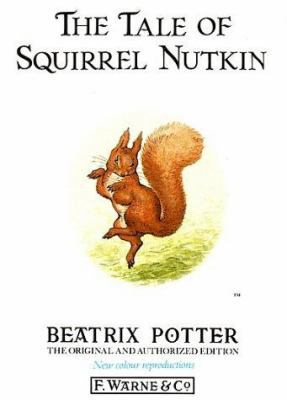 The Tale of Squirrel Nutkin 0723234612 Book Cover