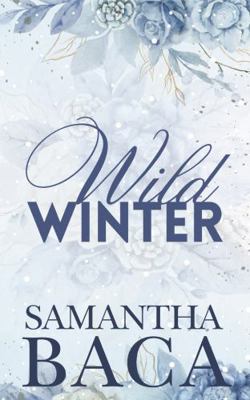 Wild Winter 1963930673 Book Cover