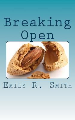 Breaking Open 1539694798 Book Cover