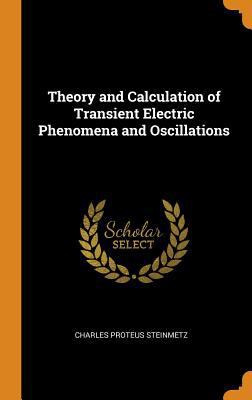 Theory and Calculation of Transient Electric Ph... 0344209660 Book Cover