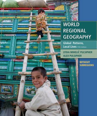 World Regional Geography Without Subregions (Lo... 1429253509 Book Cover