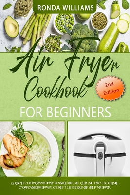 Air Fryer Cookbook for Beginners: 76 Simple and... 1801882991 Book Cover