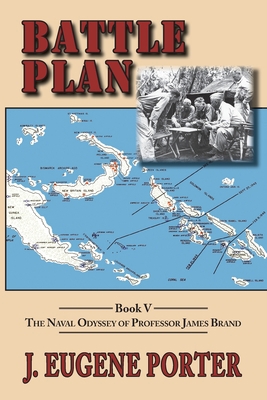 Battle Plan: The Naval Odyssey of Professor Jam... B09JJ5LYN3 Book Cover