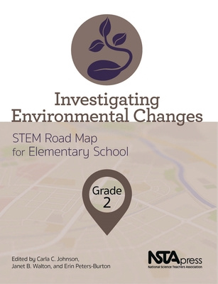 Investigating Environmental Changes, Grade 2: S... 1681405342 Book Cover