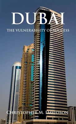 Dubai: The Vulnerability of Success 0199326525 Book Cover