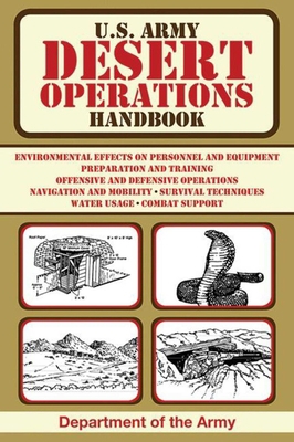 U.S. Army Desert Operations Handbook 1620874792 Book Cover