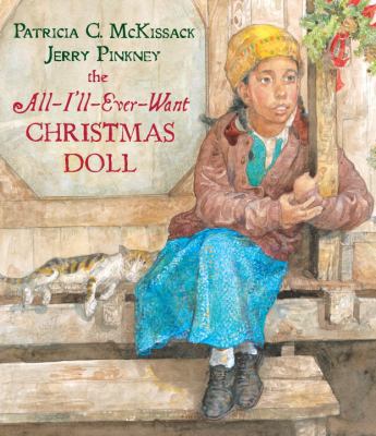 The All-I'll-Ever-Want Christmas Doll 0375937595 Book Cover