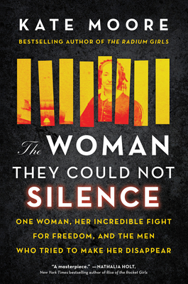 The Woman They Could Not Silence: One Woman, He... 1492696722 Book Cover