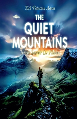 The Quiet Mountains B0FV285FJ4 Book Cover