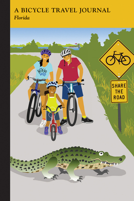 Florida: A Bicycle Travel Journal 1516261143 Book Cover