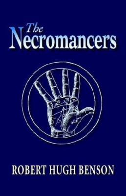 The Necromancers 0972982191 Book Cover