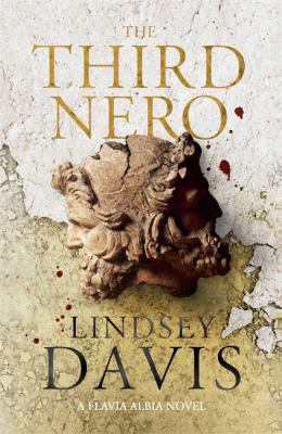 The Third Nero: Flavia Albia 5 (Falco: The New ... 1473613434 Book Cover