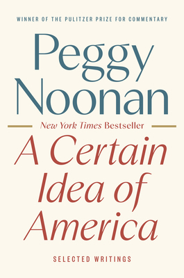A Certain Idea of America: Selected Writings 0593854772 Book Cover
