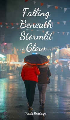 Falling Beneath Stormlit Glow 9908163795 Book Cover