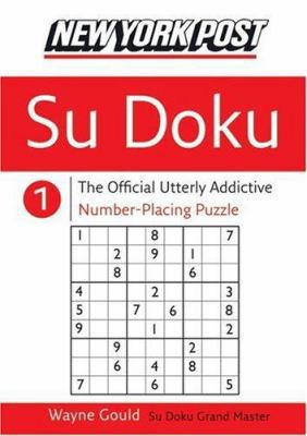 New York Post Sudoku 1: The Official Utterly Ad... 0060885319 Book Cover