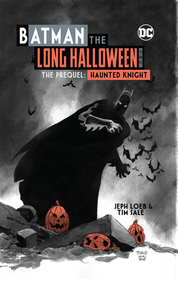 Batman: The Long Halloween Haunted Knight Delux... 177951638X Book Cover