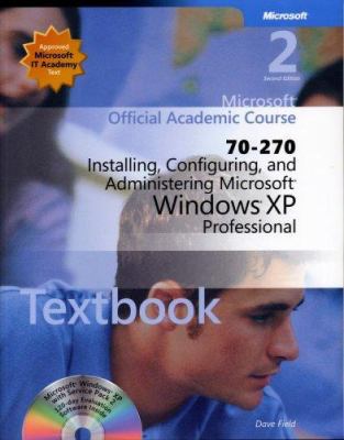 70-270 Installing, Configuring, and Administeri... 0470068809 Book Cover