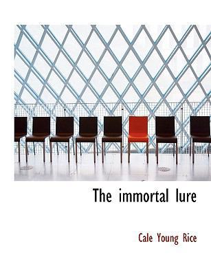 The Immortal Lure 1113942568 Book Cover