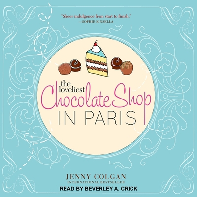 The Loveliest Chocolate Shop in Paris: A Novel ... 1665238127 Book Cover