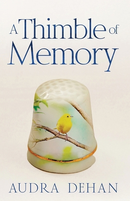 A Thimble of Memory 1637775989 Book Cover