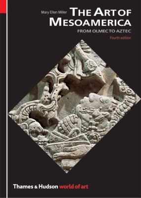 The Art of Mesoamerica 050020392X Book Cover