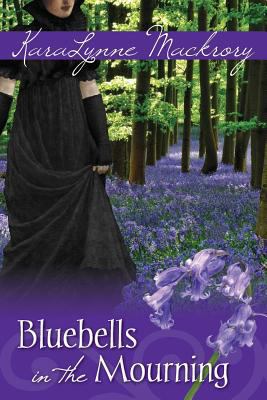 Bluebells in the Mourning 1936009234 Book Cover