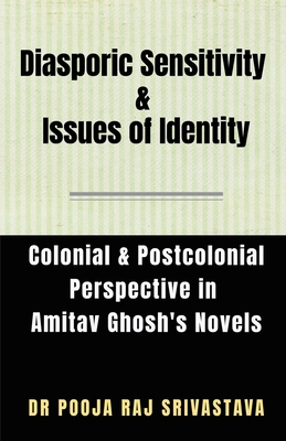 Diasporic Sensitivity & Issues of Identity 1639406263 Book Cover