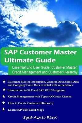 SAP Customer Master Ultimate Guide: Essential E... 1986292339 Book Cover