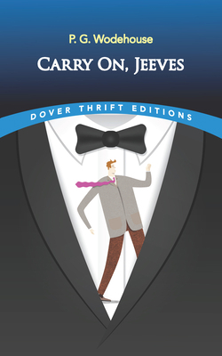 Carry On, Jeeves 0486848957 Book Cover