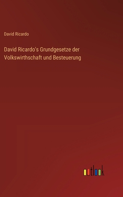 David Ricardo's Grundgesetze der Volkswirthscha... [German] 3368639439 Book Cover